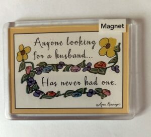 Magnet - Anyone looking for a husband