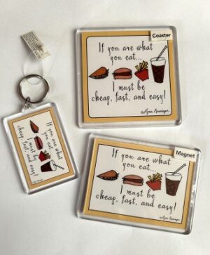 Set Keyring, Coaster, Magnet - If you are what you eat